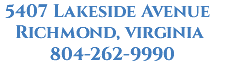 &nbsp;5407 Lakeside Avenue Richmond, virginia 804-262-9990